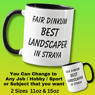 Messe Dinkum BEST LANDSCAPER in Straya Tasse