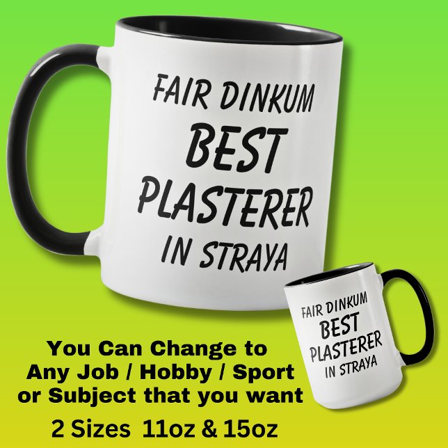 Messe Dinkum BEST PLASTERER in Straya Tasse (Von Creator hochgeladen)