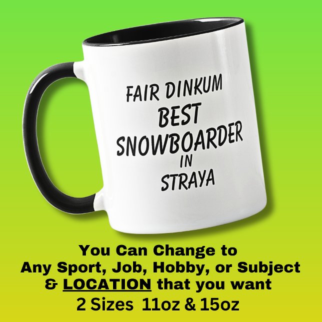 Messe Dinkum BEST SNOWBOARDER in Straya Tasse (Von Creator hochgeladen)