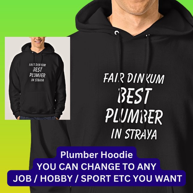 Messe Dinkum Bester PLUMBER in Straya Hoodie (Von Creator hochgeladen)