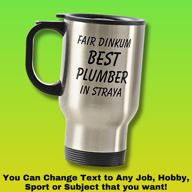 Messe Dinkum Bester PLUMBER in Straya Reisebecher (Von Creator hochgeladen)