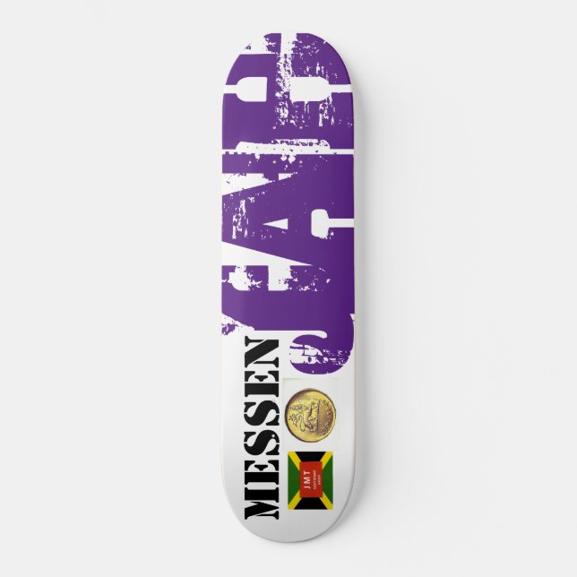 MESSEN JAH !!Skateboard Skateboard (Vorderseite)