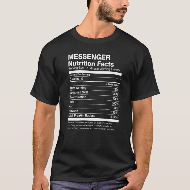 Messenger Nutrition Facts Funny T-Shirt (Vorderseite)