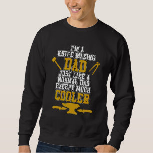 Messer Machender Vater Schwarzschmied Schmiede Sch Sweatshirt