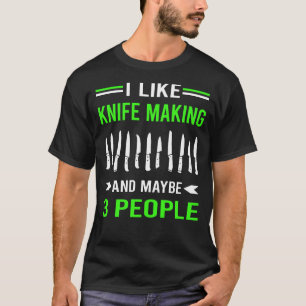 Messer Making Kniaker Maker Knifemaking Knifemaker T-Shirt