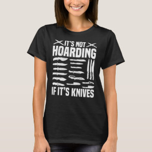 Messer-Sammler-Enthusiasten-Messer T-Shirt