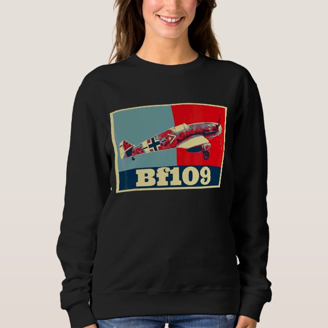 Messerschmitt Bf109 Ww2 Military Fighter Flugzeug  Sweatshirt (Vorderseite)