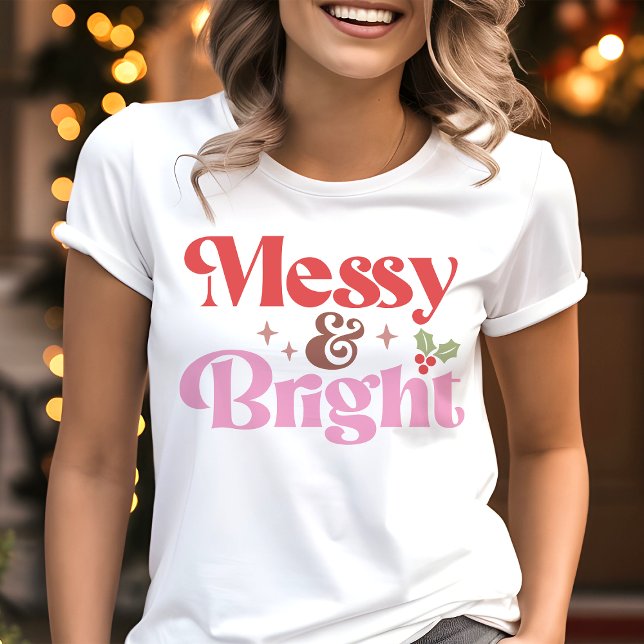 Messy and Bright Funny Christmas Tri-Blend Shirt (Von Creator hochgeladen)