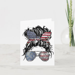 Messy Bun American Flag Gles 4. Juli Patriotic Karte