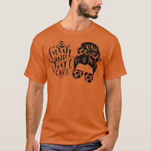 Messy Bun Farm Hair Keine Sorge Hühnerkuh Print F T-Shirt