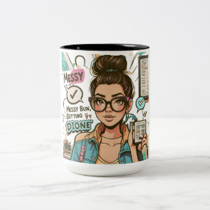 Messy Bun, Getting Stuff Done - Boss Babe Cartoon Zweifarbige Tasse