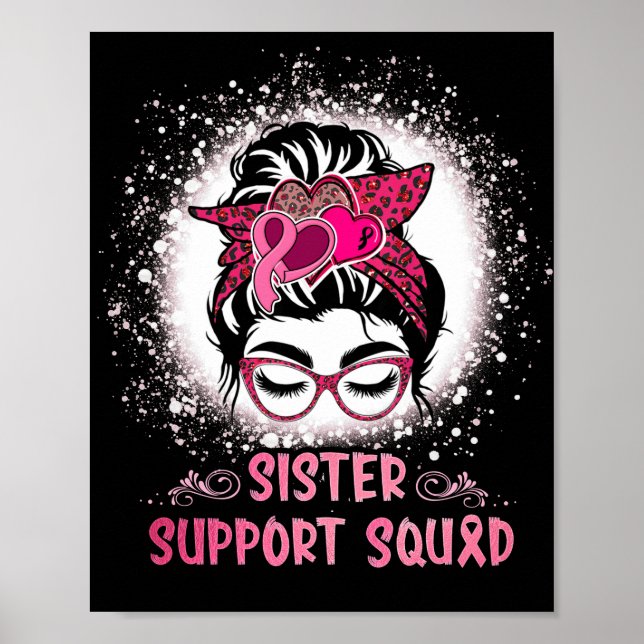 Messy Bun Glass Sister Support Squad Brustkrebs Poster (Vorne)