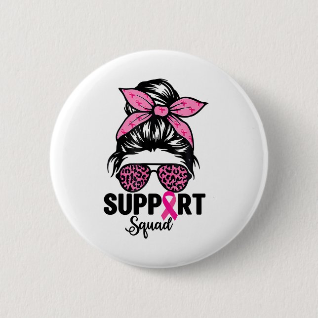 Messy Bun Gles Pink Unterstützung Squad Breast Can Button (Vorderseite)