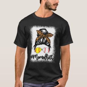 Messy Bun Hair Mama beider Softball Baseball Bleac T-Shirt