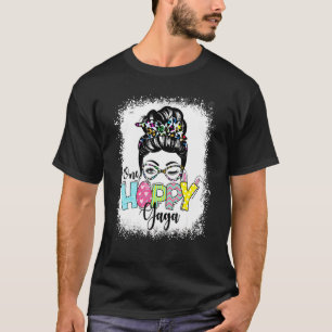 Messy Bun Hair One Hoppy Gaga Bunny Happy Oaster D T-Shirt