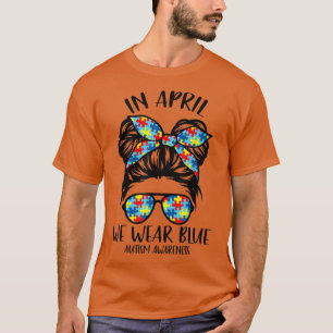 Messy Bun im April tragen wir blaues Autismus Bewu T-Shirt