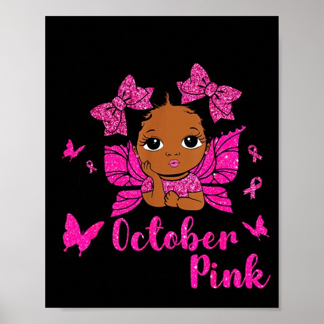 Messy Bun In October We Wear Nk Breast Cancer Blac Poster (Vorne)