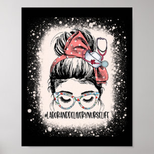 Messy Bun Labor und Lieferung Krankenversicherung Poster