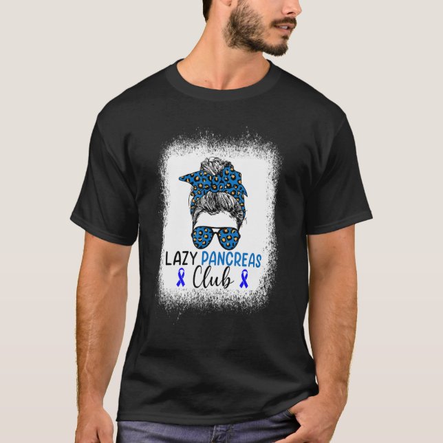 Messy Bun Lazy Pankreas Club Diabetes Bl T-Shirt (Vorderseite)