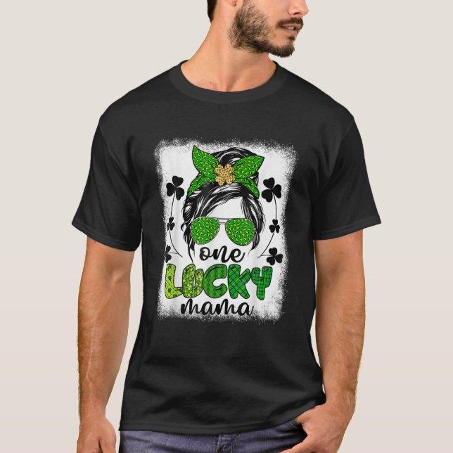 Messy Bun Leopard St Patrick's Day One Lucky Mama T-Shirt (Vorderseite)