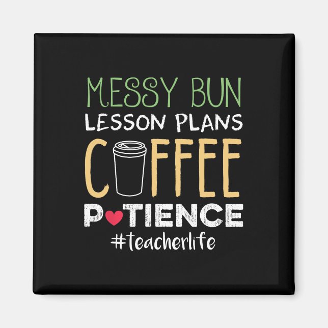 Messy Bun Lesson plant Kaffeepause Magnet (Vorne)