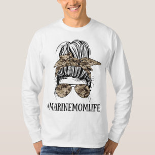 Messy Bun Life of a Mama a Marine Mother's Day T-Shirt