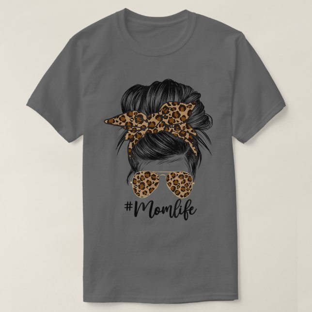 Messy Bun Mama Leopard Messy Hair Bun Mamas Life C T-Shirt (Design vorne)
