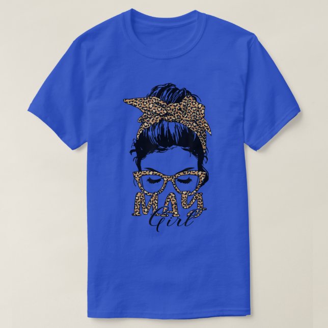 Messy Bun May Girl Sunglasses Leopard Lady Birthda T-Shirt (Design vorne)
