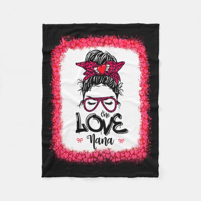 Messy Bun One Loved Nana Mother Mommy Women Valent Fleecedecke (Vorderseite)