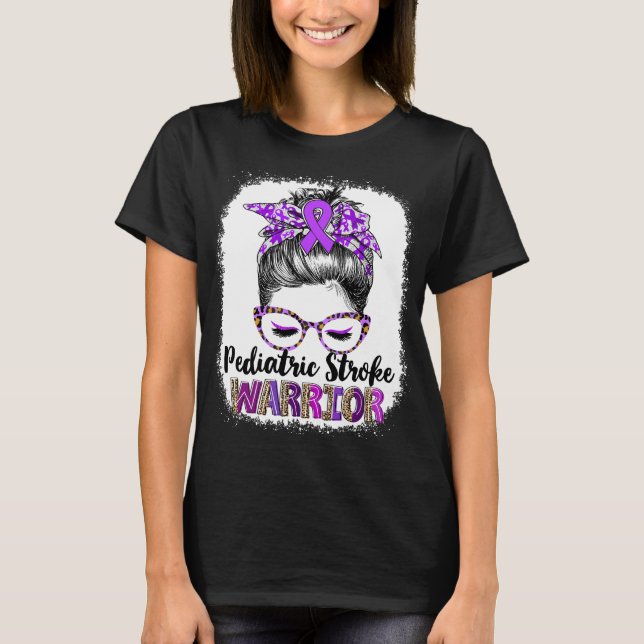 Messy Bun Pediatric Stroke Warrior T-Shirt (Vorderseite)