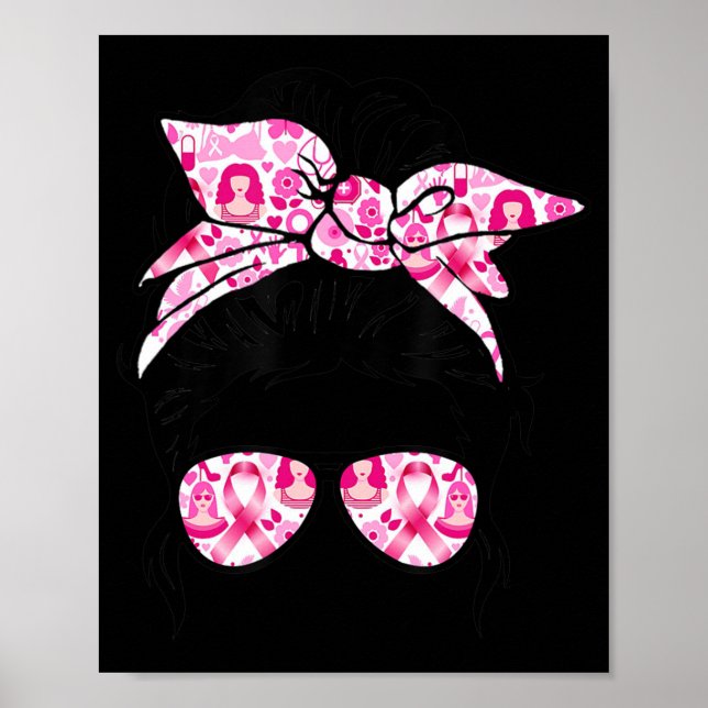 Messy Bun Pink Krieger unterstützen Brustkrebs Poster (Vorne)