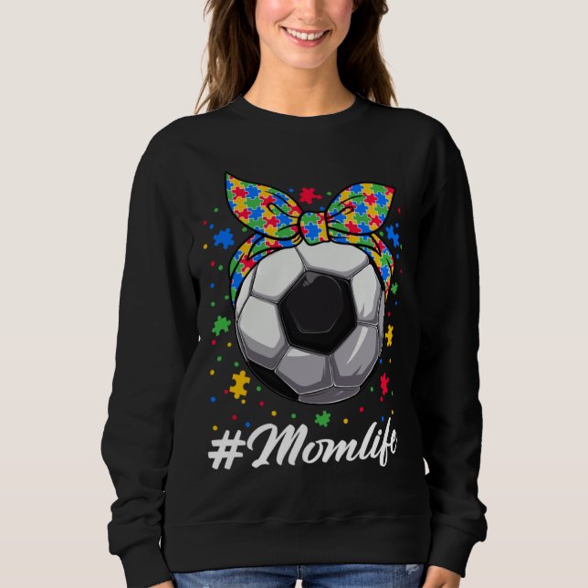 Messy Bun Soccer Ball Puzzle ASD Mom Life Autism A Sweatshirt (Vorderseite)