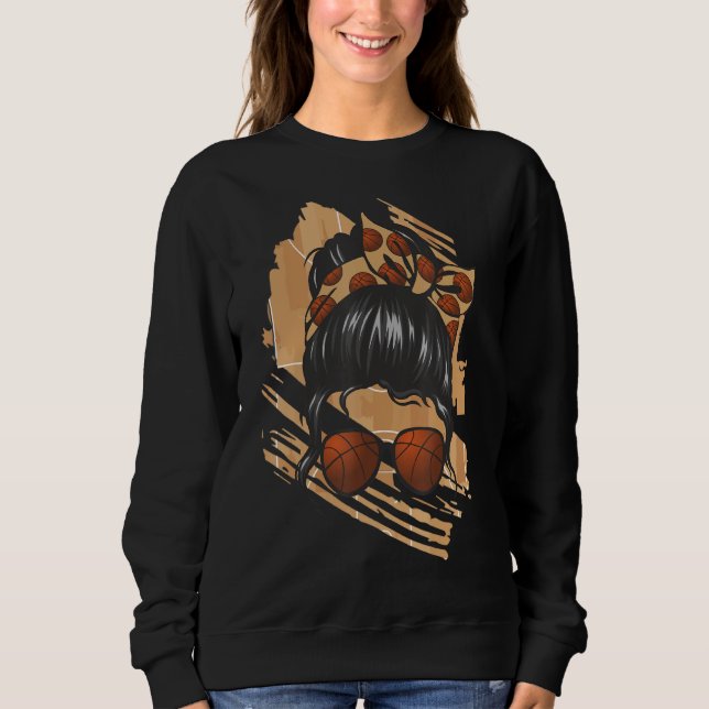 Messy Bun Sunglasses Basketball Mama Sweatshirt (Vorderseite)