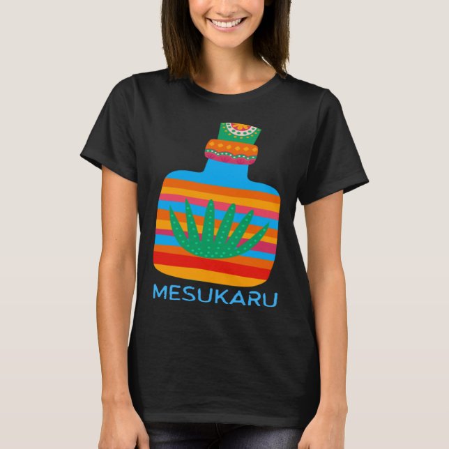 Mesukaru Mezcal Bottle T-Shirt (Vorderseite)