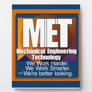 MET SLOGAN SMARTER BETTER LOOKING WORK HARDER FOTOPLATTE