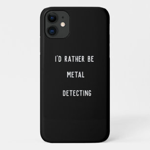 METAL DETECTING WÜRDE ICH VIELMEHR ERKENNEN Case-Mate iPhone HÜLLE