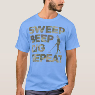 Metal Detection T Sweep Beep Dig Wiederholung Camo T-Shirt
