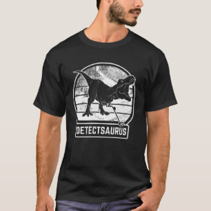 Metal Detection Treasure Hunt Detectorist Detector T-Shirt