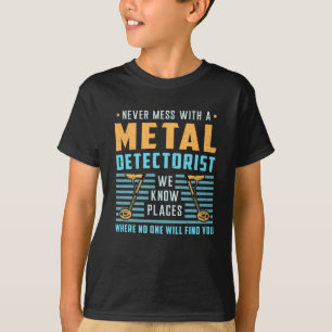 Metal Detectorist Detector Gift Idee T-Shirt