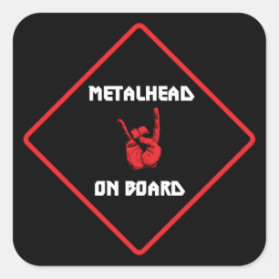 Metalhead an Bord des Aufklebers Quadratischer Aufkleber