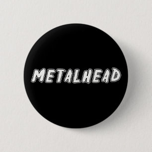 Metalhead Button