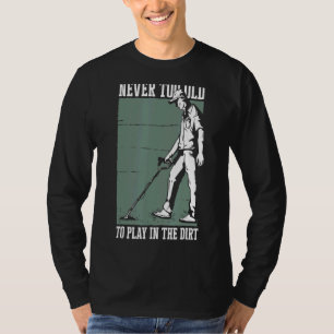 Metalldetektor 2 T-Shirt
