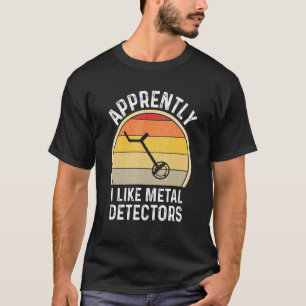 Metalldetektor für Männer zur Erkennung von Schätz T-Shirt