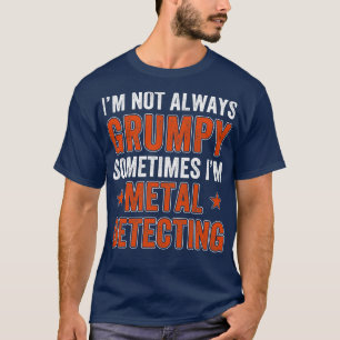 Metalldetektor nicht immer Metalldetektor T-Shirt