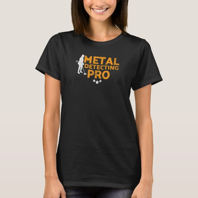 Metalldetektor Pro T-Shirt (Vorderseite)