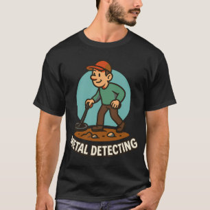 Metalldetektor-Schatzsuche Spaß T-Shirt