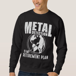 Metalldetektor Sweatshirt