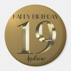 Metallic golden 19. Geburtstag Magnet