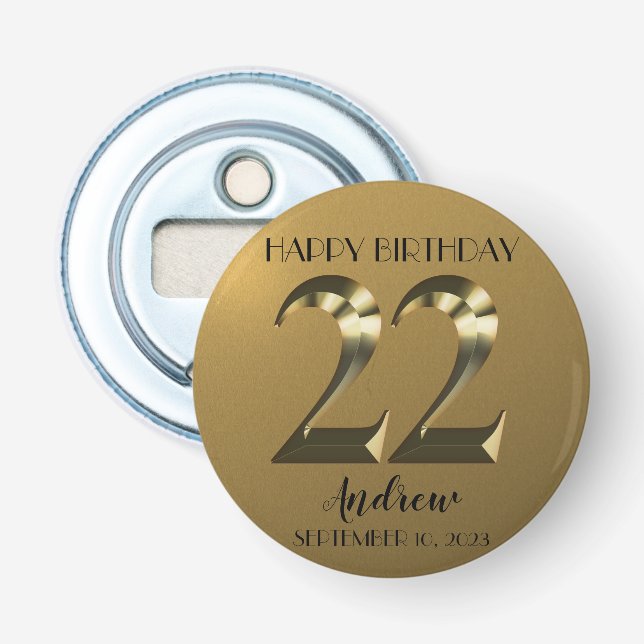 Metallic golden 22. Geburtstag Flaschenöffner (Vorderseite)