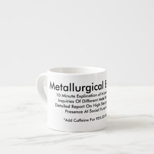 Metallurgische Technik-Tasse Espressotasse